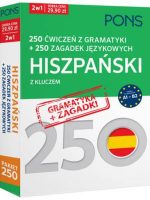 250 ćwiczeń ze słownictwa i 250 zagadek z języka Hiszpańskiego z kluczem na poziomie a1-b2 PAK2 PONS