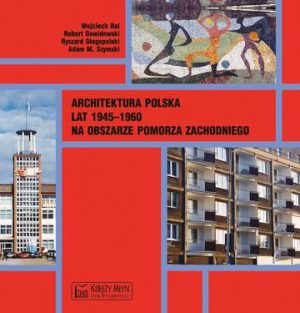 Architektura polska lat 1945–1960 na obszarze Pomorza Zachodniego