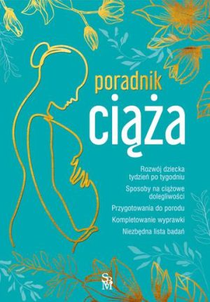 Ciąża. Poradnik