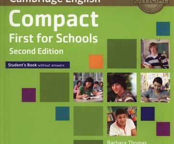 Compact First for Schools Student’s Book + CD