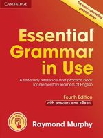 Essential Grammar in Use with Answers and eBook