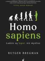 Homo sapiens. Ludzie są lepsi, niż myślisz wyd. 2022