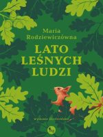 Lato leśnych ludzi