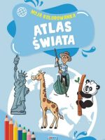 Moja kolorowanka Atlas świata