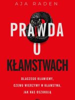 Prawda o kłamstwach