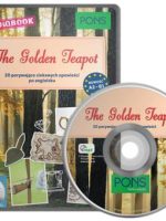 The Golden Teapot A2-B1 PONS Książka/CD