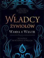 Władcy żywiołów. Woda i wiatr