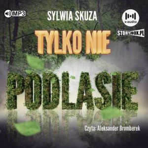 CD MP3 Tylko nie Podlasie