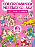 Dla dziewczynek. Kolorowanka przedszkolaka