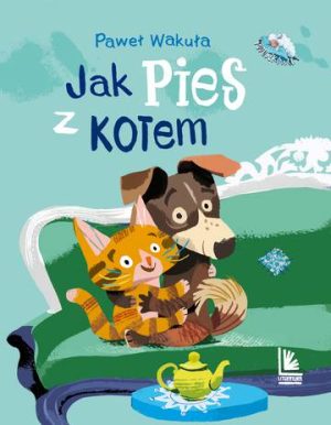 Jak pies z kotem