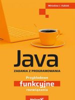 Java. Zadania z programowania. Przykładowe funkcyjne rozwiązania