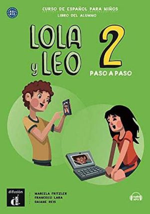 Lola y Leo 2 paso a paso A2. 1 podręcznik ucznia