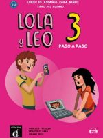 Lola y Leo 3 paso a paso A2. 1 podręcznik