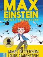 Max Einstein ratuje przyszłość