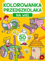 Na wsi. Kolorowanka przedszkolaka