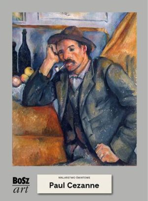 Paul Cézanne. Malarstwo światowe