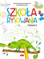 Szkoła rysowania. Poziom 2