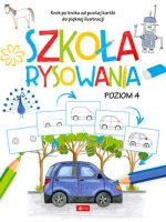 Szkoła rysowania. Poziom 4