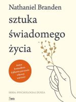 Sztuka świadomego życia