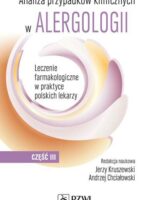 Analiza przypadków klinicznych w alergologii. Część III