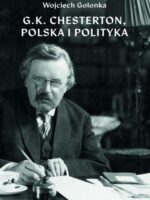 G K Chesterton Polska i polityka