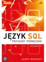 Język SQL. Przyjazny podręcznik wyd. 2022