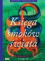 Księga smoków świata. Tom 2