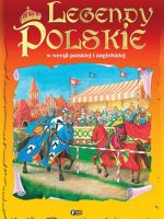 Legendy polskie w wersji polskiej i angielskiej