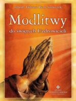 Modlitwy do świętych uzdrowicieli