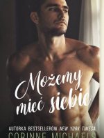 Możemy mieć siebie