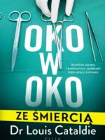 Oko w oko ze śmiercią