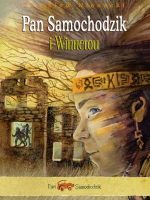 Pan Samochodzik i Winnetou wyd. 2022