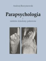 Parapsychologia i niektóre dziedziny pokrewne