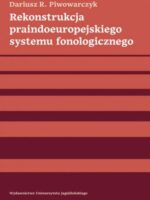Rekonstrukcja praindoeuropejskiego systemu fonologicznego
