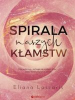 Spirala naszych kłamstw