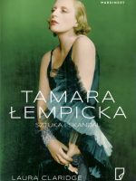 Tamara Łempicka. Sztuka i skandal wyd. 2