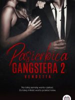 Vendetta. Pasierbica gangstera. Tom 2