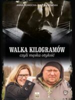 Walka kilogramów czyli męska otyłość