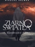 Ziarno Światła. Zachwianie wiary