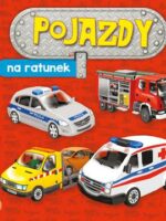 Na ratunek. Pojazdy