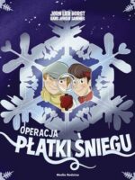 Operacja Płatki Śniegu. Biuro Detektywistyczne nr 2