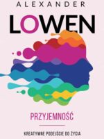 Przyjemność. Kreatywne podejście do życia wyd. 2022