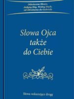 Słowa Ojca także do Ciebie