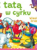 Z tatą w cyrku