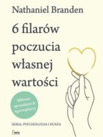 6 filarów poczucia własnej wartości