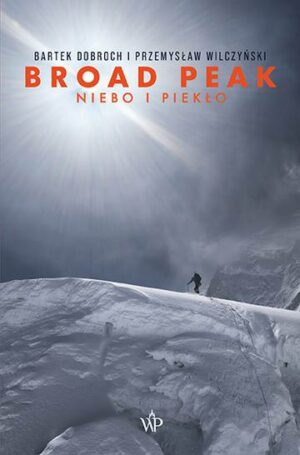 Broad Peak. Niebo i piekło