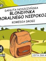 CD MP3 Blondynka moralnego niepokoju. Komedia drogi