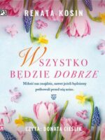 CD MP3 Wszystko będzie dobrze