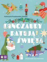 Dinozaury ratują święta