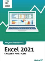 Excel 2021. Ćwiczenia praktyczne